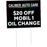 18x24 Caliber Auto Care Mobil1 Oil Change Bandit Sign