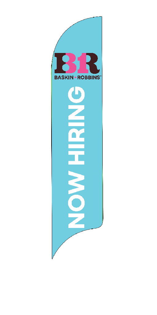 15' Baskin Robbins Blue Now Hiring AdverSail Flag